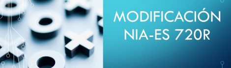 MODIFICACIÓN DE LA NIA-ES 720R (2020)