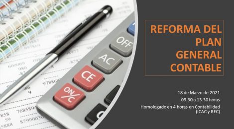 REFORMA DEL PLAN GENERAL DE CONTABILIDAD