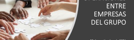 OPERACIONES ENTRE EMPRESAS DEL GRUPO