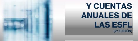 CONTABILIDAD Y CUENTAS ANUALES DE LAS ESFL (2º ed. )