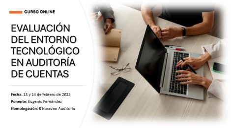 AUDITORIA DE ENTORNOS INFORMATIZADOS. EVALUACIÓN DEL ENTORNO TECNOLÓGICO