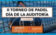 II TORNEO PÁDEL-DÍA DE LA AUDITORÍA