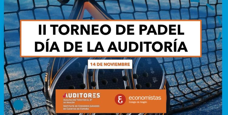 II TORNEO PÁDEL-DÍA DE LA AUDITORÍA