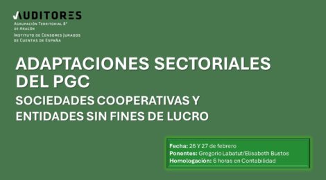 ADAPTACIONES SECTORIALES DEL PGC: SOCIEDADES COOPERATIVAS Y ENTIDADES SIN FINES DE LUCRO